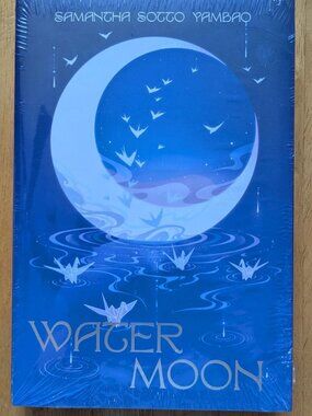 Water Moon By Samantha Sotto Yambao 2024 Owlcrate Signed Edition, sealed